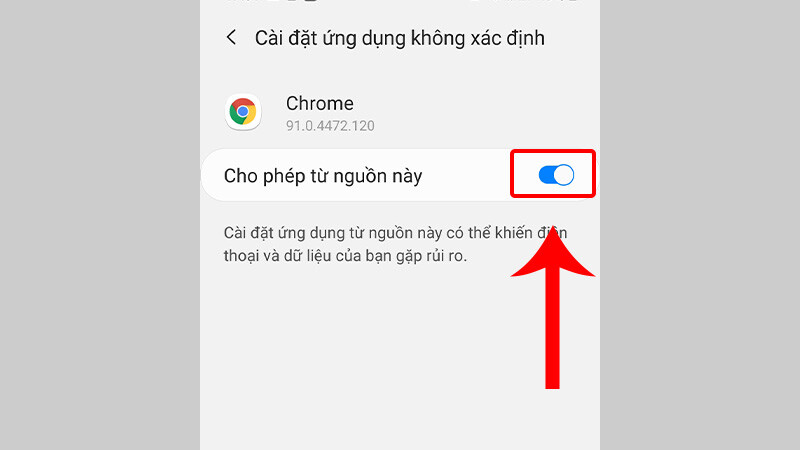 Bật quyền cho phép cài đặt ứng dụng tải về từ Chrome trên điện thoại